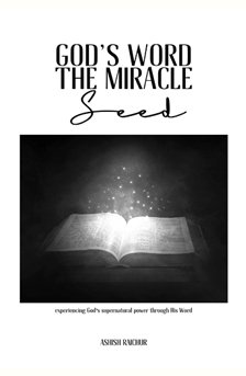 God’s Word-the Miracle Seed