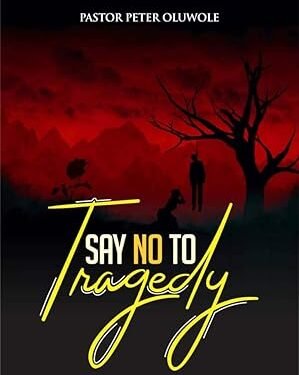 Say No To Tragedy